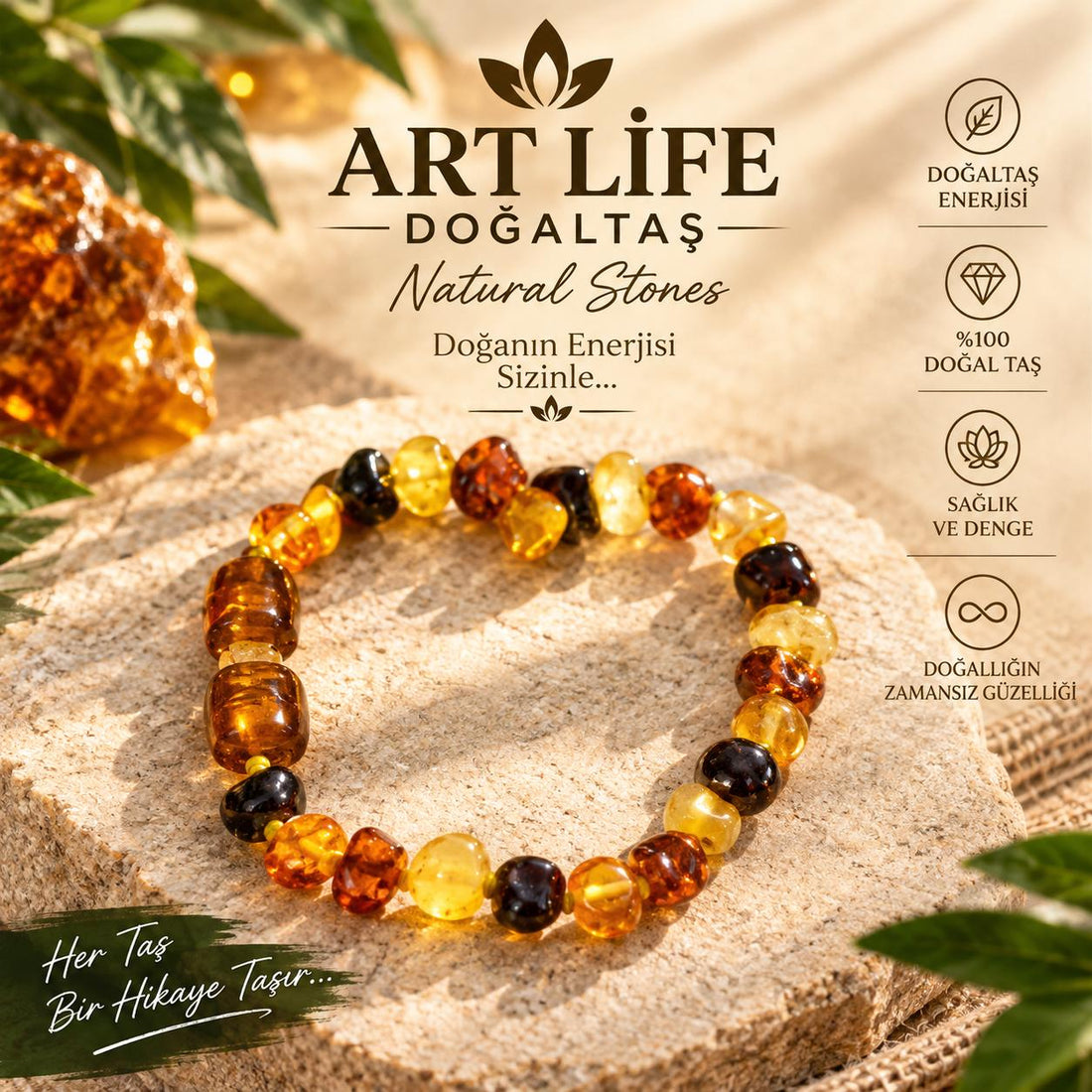 ART LİFE DOĞALTAŞ Natural Stones bebek kehribah